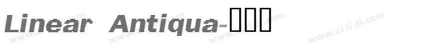 Linear Antiqua字体转换